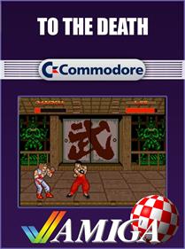 To the Death - Fanart - Box - Front (null) - 798x1072