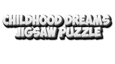 Childhood Dreams: Jigsaw Puzzle - Clear Logo (null) - 640x360