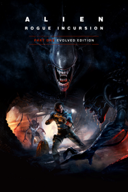 Alien: Rogue Incursion Evolved Edition - Box - Front (North America) - 600x900