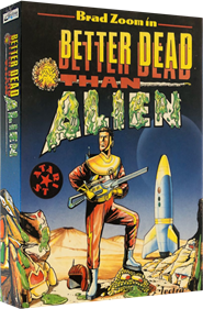 Brad Zoom in Better Dead Than Alien - Box - 3D (Europe) - 819x1240
