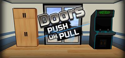 Doors Push or Pull - Banner (World) - 460x215