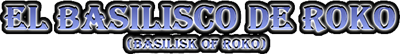 Basilisk of Roko - Clear Logo (null) - 681x92