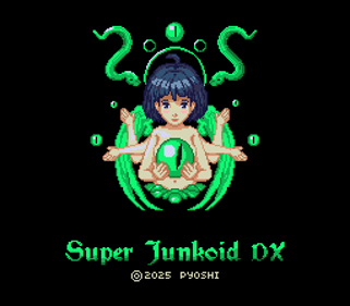 Super Junkoid DX - Screenshot - Game Title (null) - 256x224