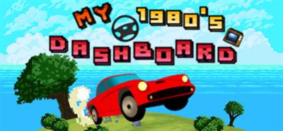 MY 1980's DASHBOARD - Banner (null) - 460x215