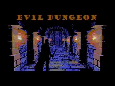 Evil Dungeon - Screenshot - Game Title (World) - 700x525