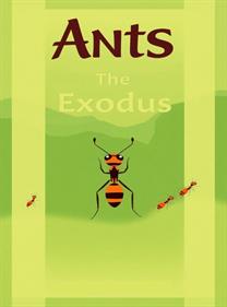 Ants: The Exodus - Fanart - Box - Front (null) - 595x802