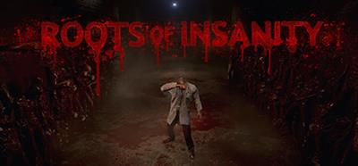Roots Of Insanity - Banner (null) - 460x215