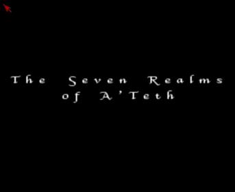 The Seven Realms of A'Teth - Screenshot - Game Title (null) - 636x520
