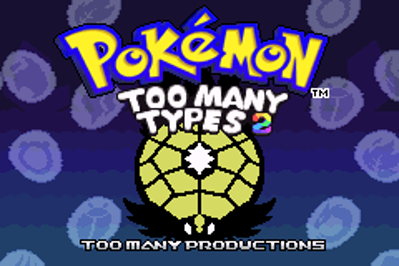 Pokémon: Too Many Types 2 - Screenshot - Game Title (World) - 240x160