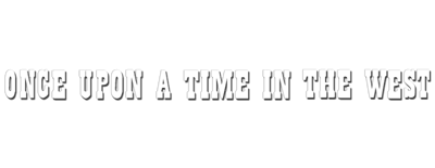 Once Upon A Time In The West - Clear Logo (null) - 800x310