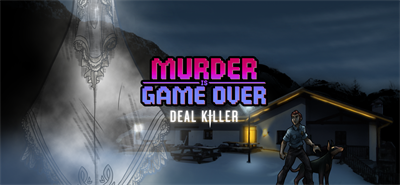 Murder Is Game Over: Deal Killer - Banner (null) - 1600x740