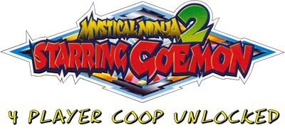 Mystical Ninja 2 Starring Goemon: 4-Player Coop Unlocked - Clear Logo (null) - 1153x529