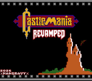 Castlemania: REVAMPED - Screenshot - Game Title (World) - 256x224