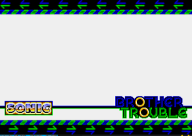 Sonic: Brother Trouble - Screenshot - Game Title (World) - 320x227