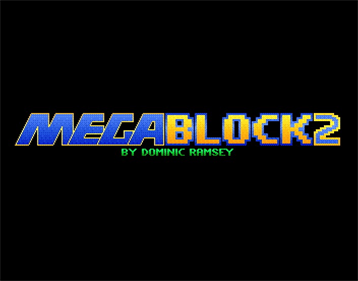 MegaBlock 2 - Screenshot - Game Title (null) - 704x552