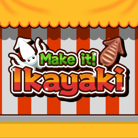 Make it! Ikayaki - Square (North America) - 1024x1024