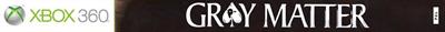 Gray Matter - Banner (Europe) - 2145x158