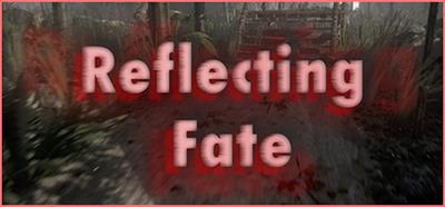 Reflecting Fate - Banner (null) - 460x215