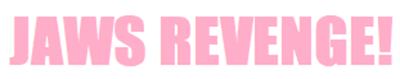 Jaws Revenge  - Banner (Europe) - 311x62