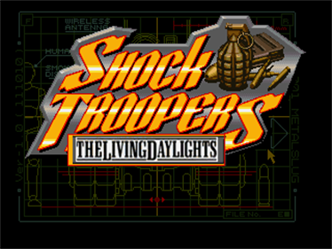 Shock Troopers: The Living Daylights - Screenshot - Game Title (null) - 320x240