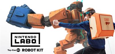 Nintendo Labo: Toy-Con 02: Robot Kit - Banner (North America) - 1980x942