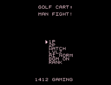 Golf Cart: Man Fight! - Screenshot - Game Title (World) - 1080x833