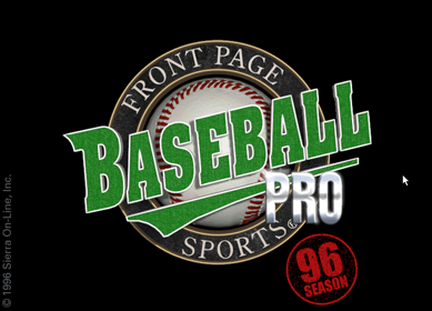 Front Page Sports: Baseball Pro '96 Season - Screenshot - Game Title (North America) - 638x460