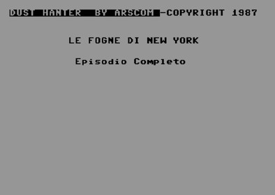 Dust Hanter: Le Fogne di New York - Screenshot - Game Title (null) - 631x449