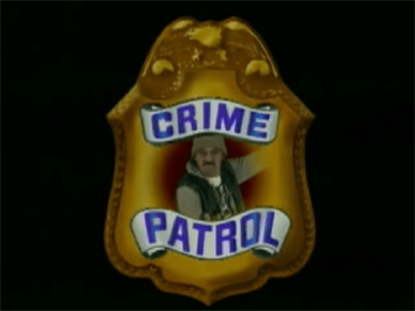 Crime Patrol - Screenshot - Game Title (null) - 640x480