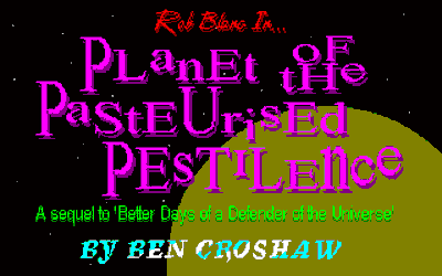 Rob Blanc II: Planet of the Pasteurised Pestilence - Screenshot - Game Title (null) - 320x200
