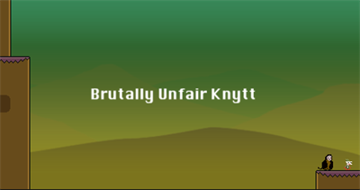 Brutally Unfair Knytt - Screenshot - Game Title (null) - 454x240