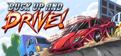 Buck Up And Drive! - Banner (null) - 460x215