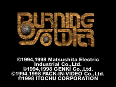 Burning Soldier - Screenshot - Game Title (Japan) - 960x720