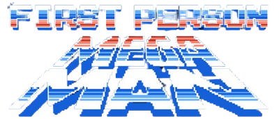 First Person Mega Man - Clear Logo (World) - 463x198