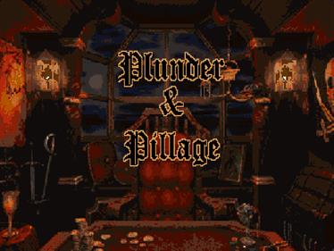 Plunder and Pillage - Screenshot - Game Title (null) - 800x600