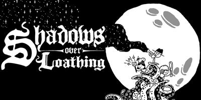 Shadows Over Loathing - Banner (null) - 1600x800