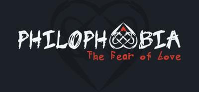 Philophobia: The Fear of Love - Banner (null) - 460x215