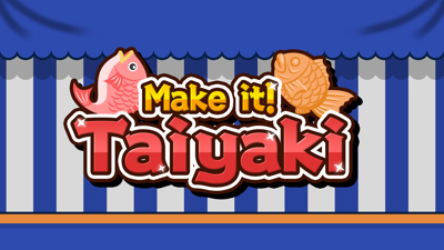 Make it! Taiyaki - Banner (North America) - 1920x1080