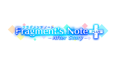 Fragment's Note+ AfterStory - Clear Logo (null) - 750x424