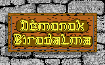 A Demonok Birodalma - Screenshot - Game Title (null) - 640x400