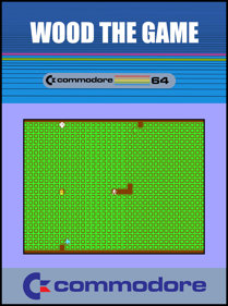 Wood The Game - Fanart - Box - Front (null) - 798x1072