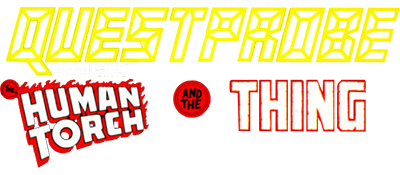 Questprobe featuring Human Torch and The Thing - Clear Logo (null) - 400x175