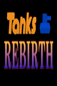 Tanks Rebirth - Fanart - Box - Front (null) - 187x280