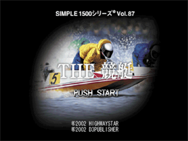 Simple 1500 Series Vol. 87: The Kyoutei - Screenshot - Game Title (Japan) - 320x240