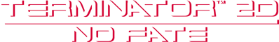 Terminator 2D: No Fate - Clear Logo (World) - 3023x456