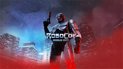 RoboCop: Rogue City: Alex Murphy Edition - Banner (World) - 1920x1080