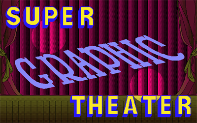 Super Graphic Theater - Screenshot - Game Title (null) - 640x400