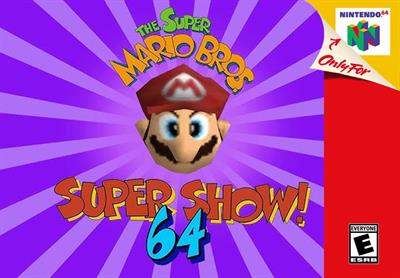 The Super Mario Bros. Super Show 64 - Fanart - Box - Front (North America) - 1000x696
