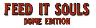 Feed IT Souls: DOME Edition - Clear Logo (null) - 960x280