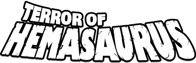 Terror of Hemasaurus - Clear Logo (World) - 2600x850